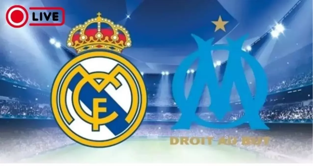 Real Madrid - Marsilya maçı canlı (ŞİFRESİZ) izle! Real Madrid ve Marsilya maçı hangi kanalda?