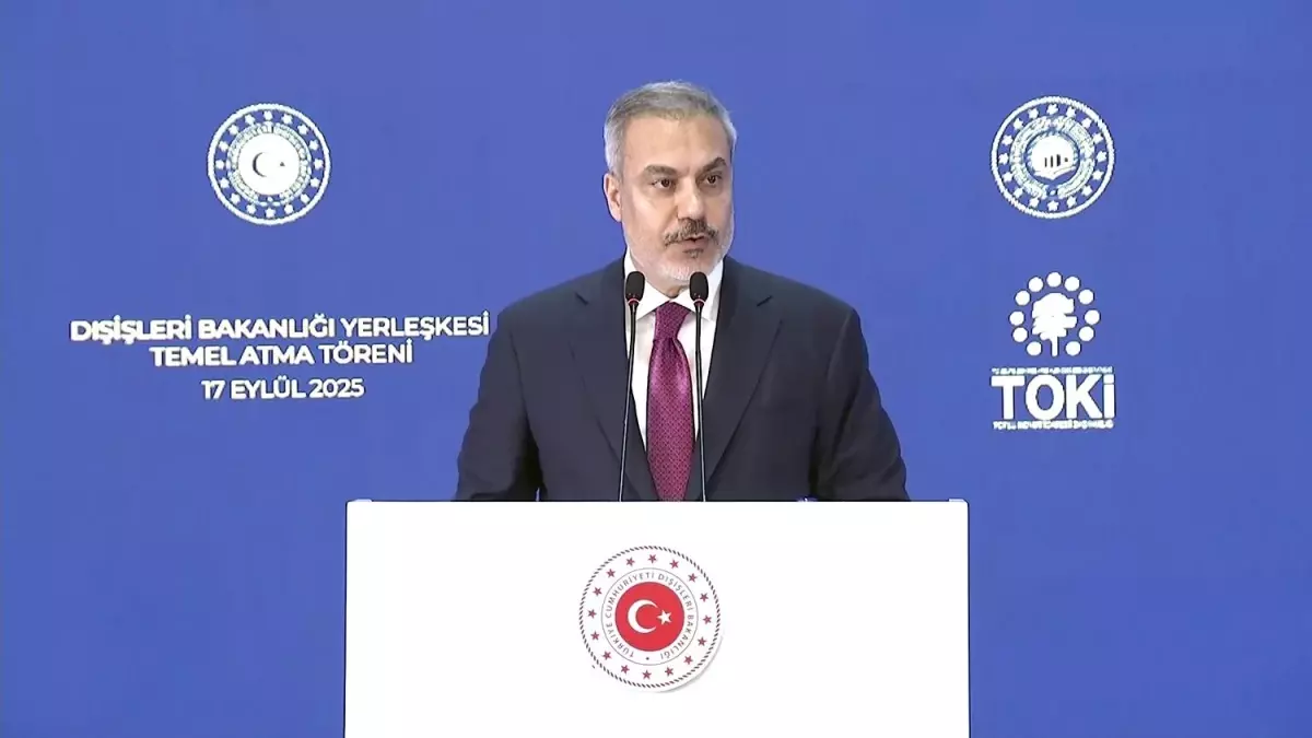 Bakan Fidan: 'Dağılmış halde hizmet eden bakanlığımız artık tek çatı altında modern bir karargaha sahip olacaktır'