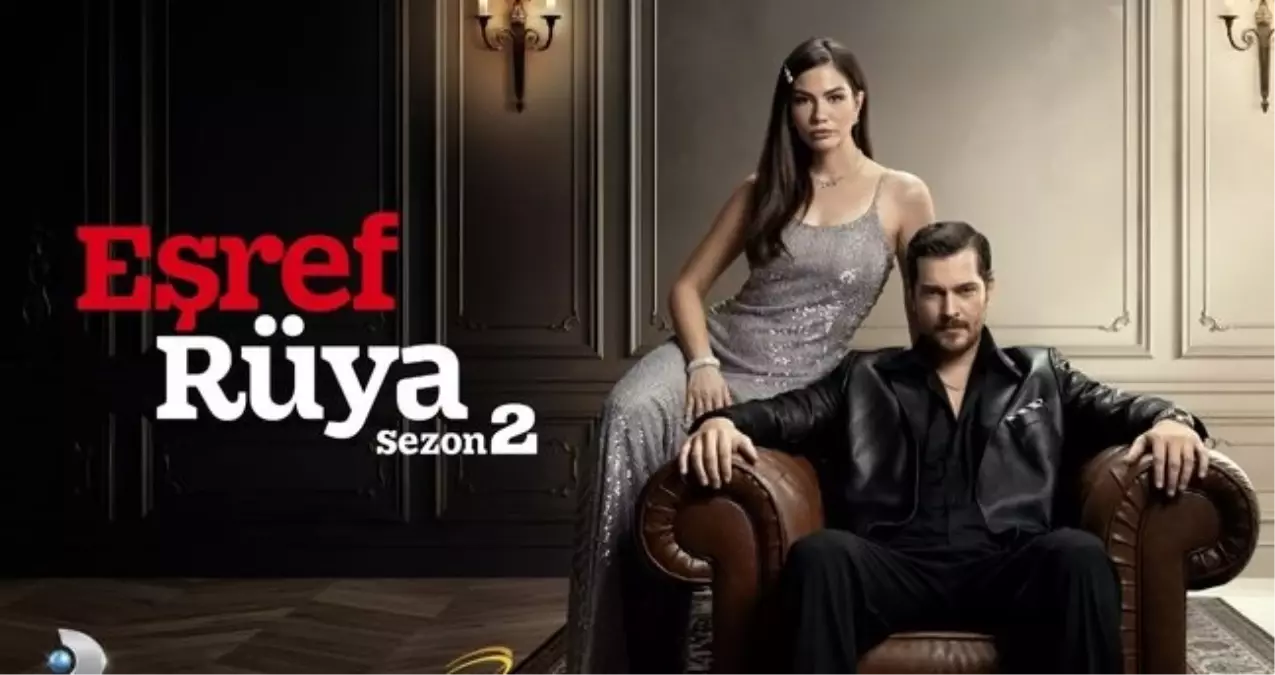 Eşref Rüya yeni sezon ne zaman başlıyor? Eşref Rüya bu akşam var mı, yok mu?