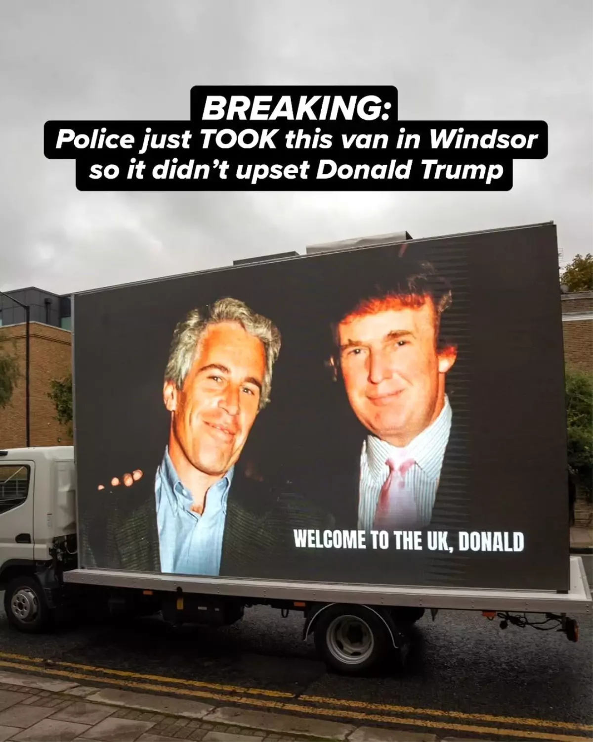 Trump'ın Epstein ile Fotoğrafı Protesto Edildi, Reklam Aracına El Konuldu