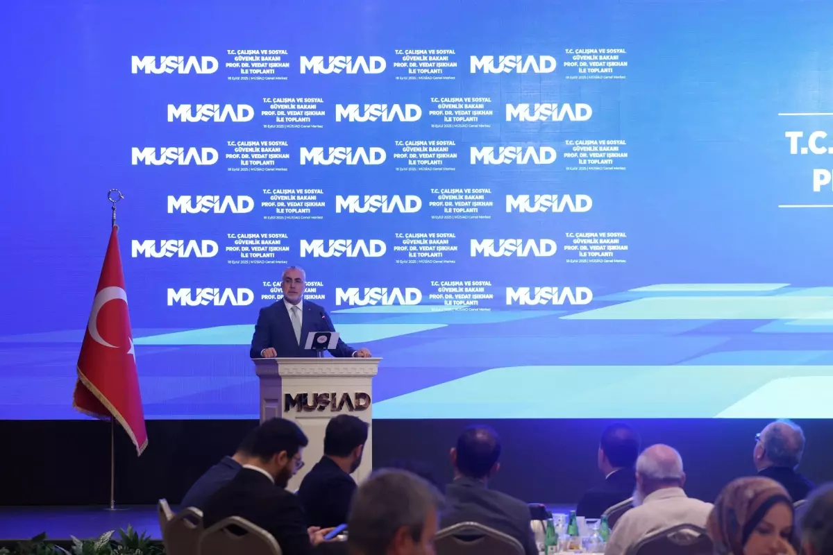 Bakan Işıkhan, MÜSİAD Toplantısında İş Dünyası Temsilcileriyle Bir Araya Geldi