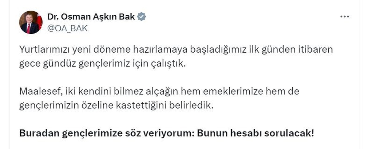 Bakan Bak: Hesabı Sorulacak
