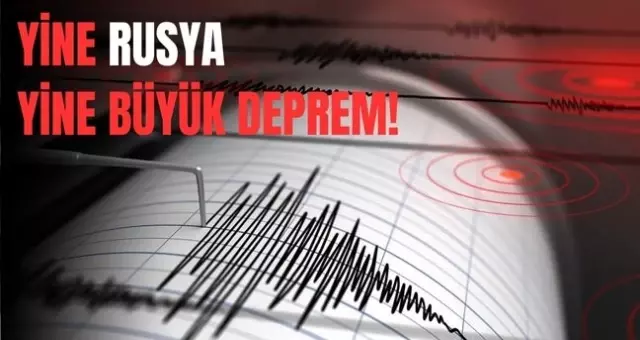 SON DAKİKA Rusya'da deprem mi oldu? Rusya'da nerede, saat kaçta, kaç şiddetinde deprem oldu?