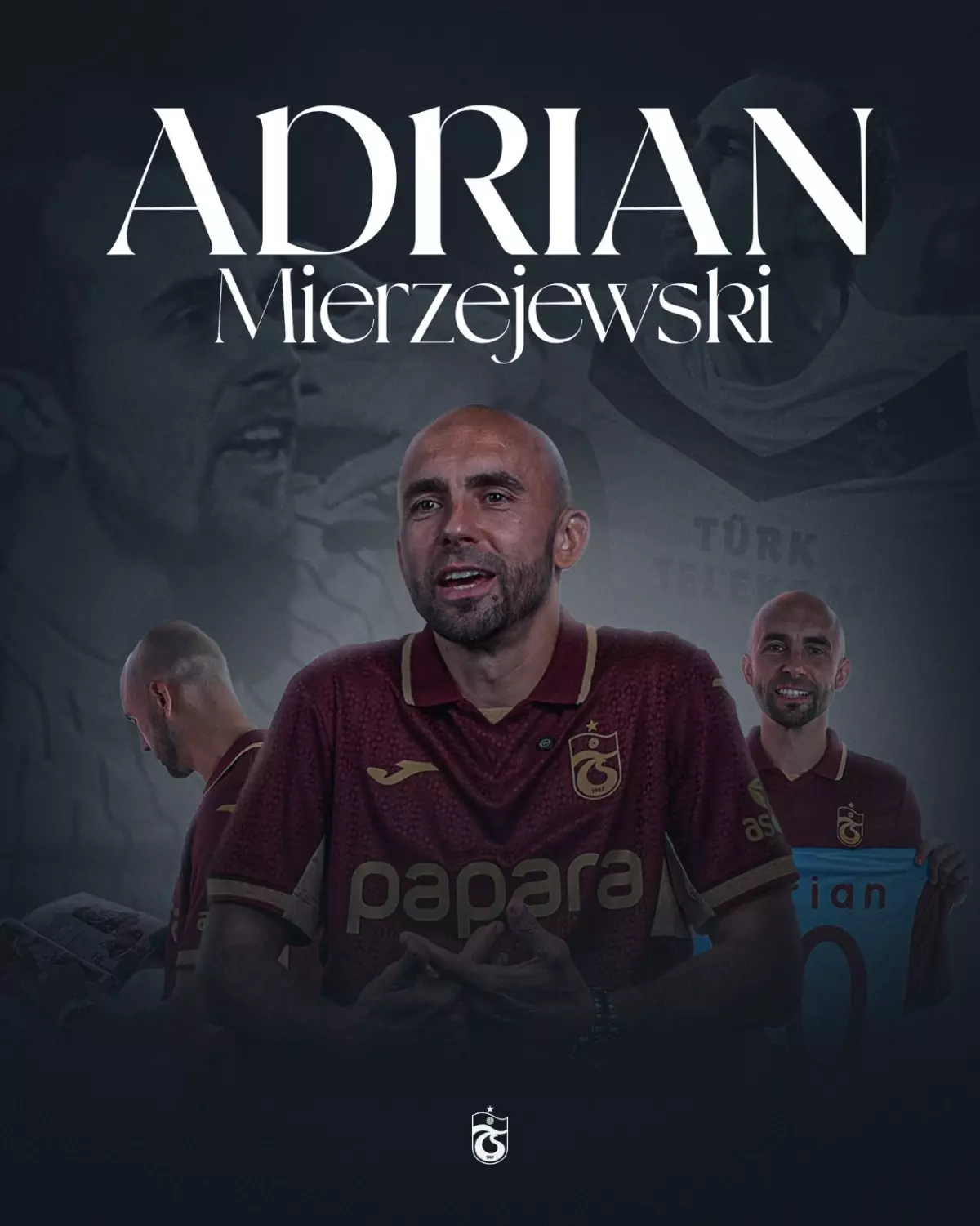 Adrian Mierzejewski Trabzon'a Döndü: Eski Anılarını Paylaştı ve Taraftarlara Destek Çağrısı Yaptı