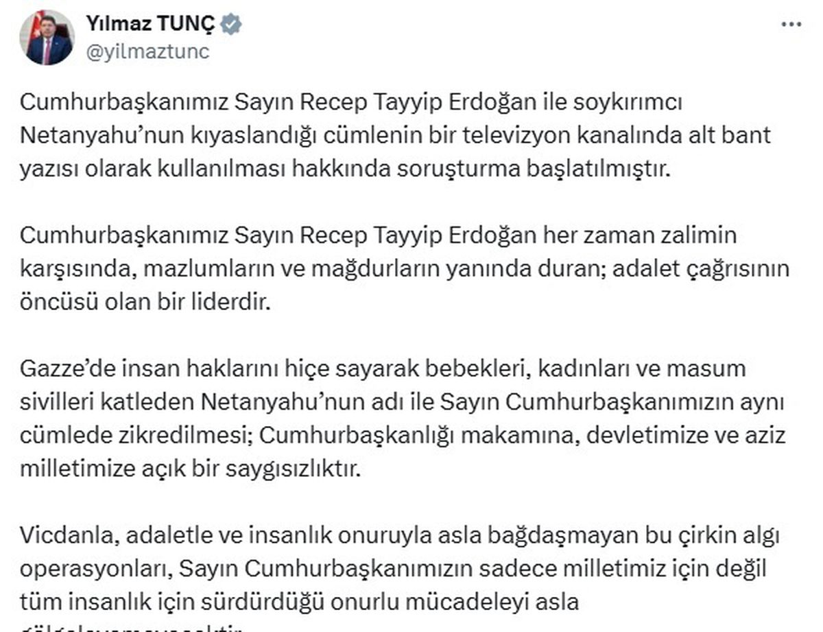 Adalet Bakanı Tunç'tan Netanyahu ve Erdoğan Açıklaması