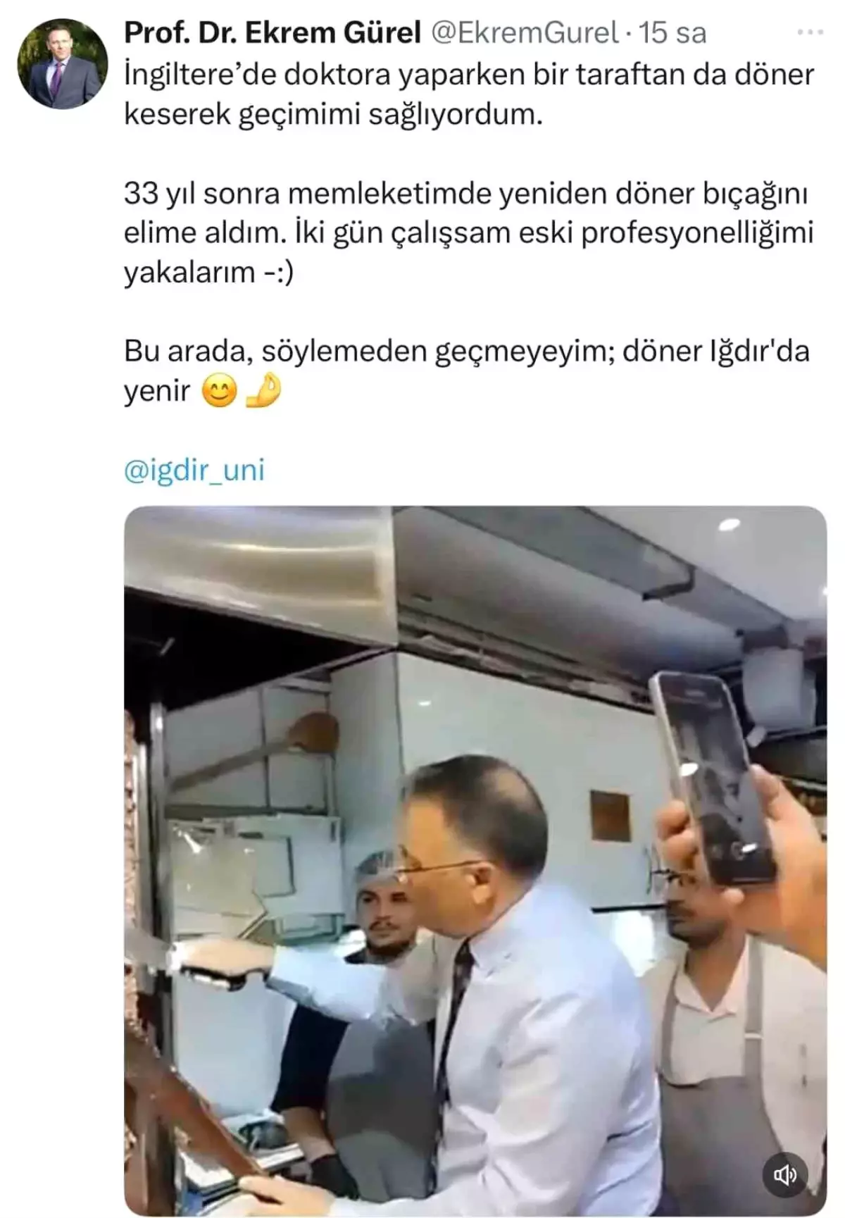 Rektör Ekrem Gürel, Dönerci Tezgahında Geçmişini Yad Etti