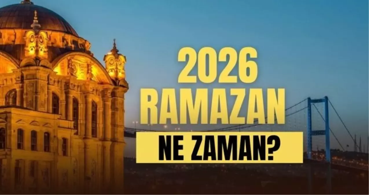 2026 Ramazan Bayramı ne zaman? Ramazan Bayramı hangi gün başlıyor, kaç gün kaldı?
