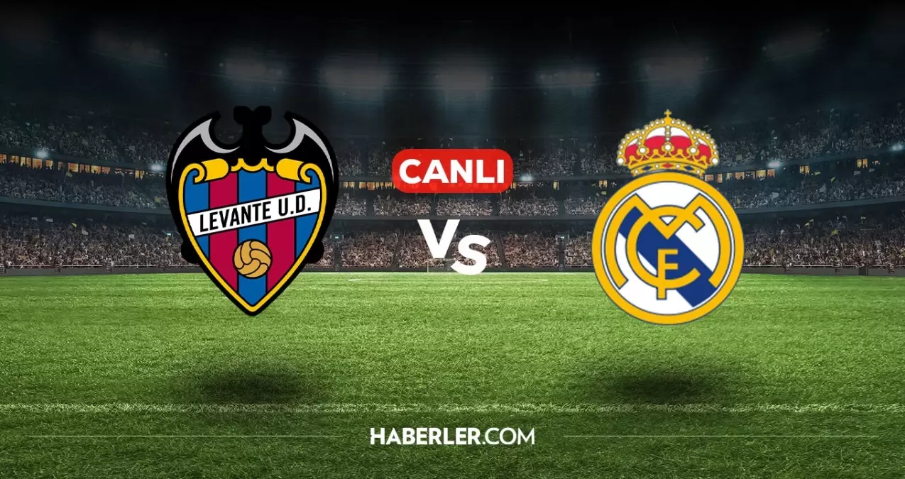 Levante Real Madrid CANLI izle! (ŞİFRESİZ) Levante Real Madrid maçı hangi kanalda, nasıl izlenir?