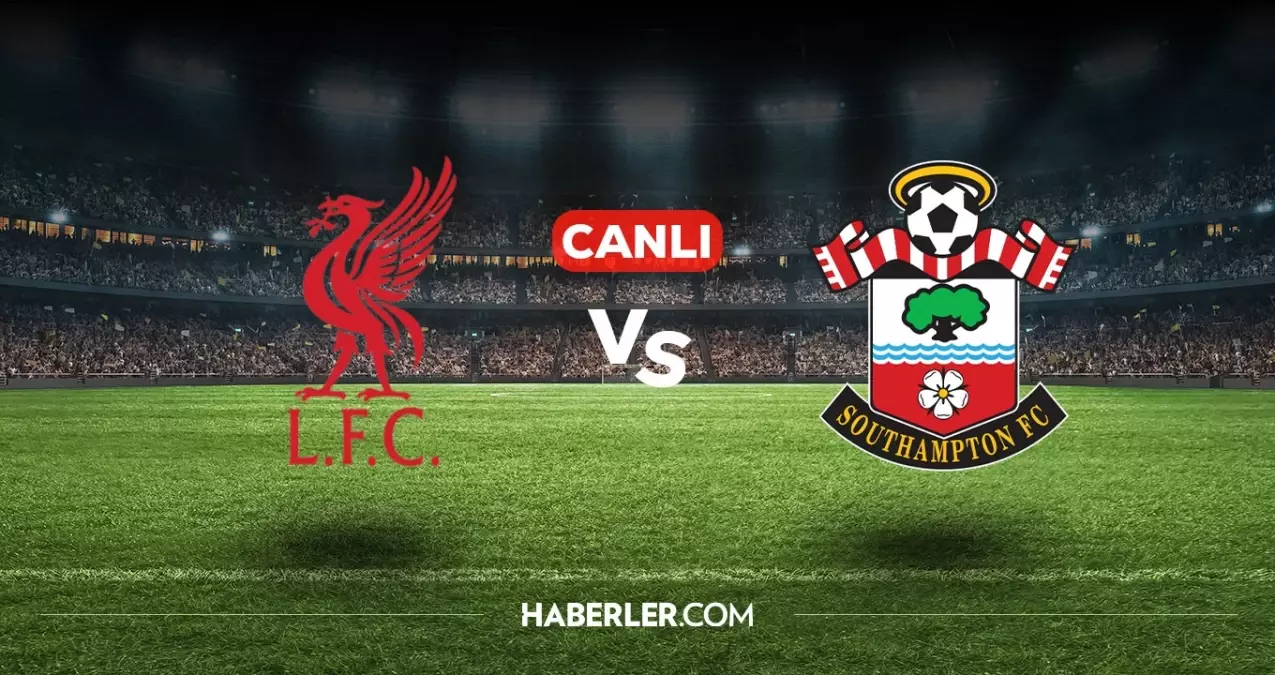 Liverpool Southampton CANLI nereden izlenir? (ŞİFRESİZ) Liverpool Southampton maçı hangi kanalda, nasıl izlenir?