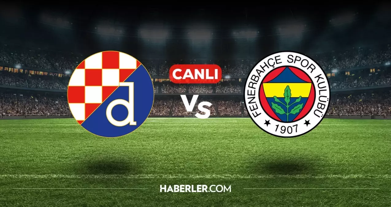 Dinamo Zagreb Fenerbahçe CANLI nereden izlenir? Dinamo Zagreb FB maçı hangi kanalda, nasıl izlenir?