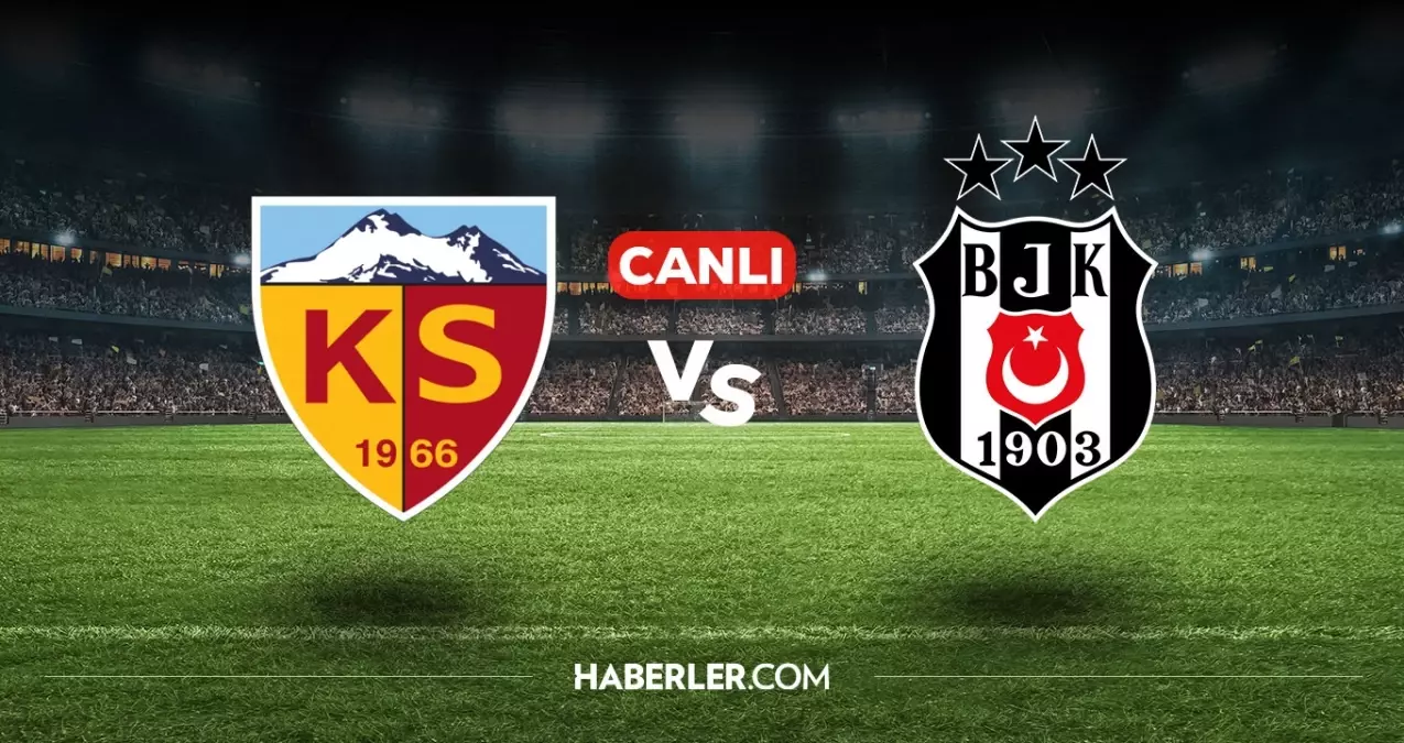 Kayserispor Beşiktaş CANLI izle! (ŞİFRESİZ) Kayserispor Beşiktaş maçı hangi kanalda, nasıl izlenir?