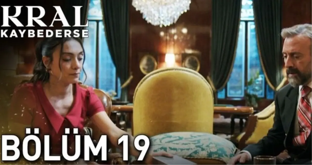 Kral Kaybederse 19. bölüm Full tek parça izle: Star TV Kral Kaybederse son bölüm izle!