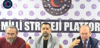 Kültür ve Tarih Soykırımı Toplumu Yozlaştırdı: Milli Strateji Platformu Değerlendirmesi