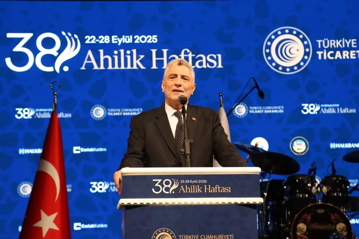 Ticaret Bakanı Ömer Bolat, Ahilik Geleneğini ve Ekonomik Başarıları Anlattı