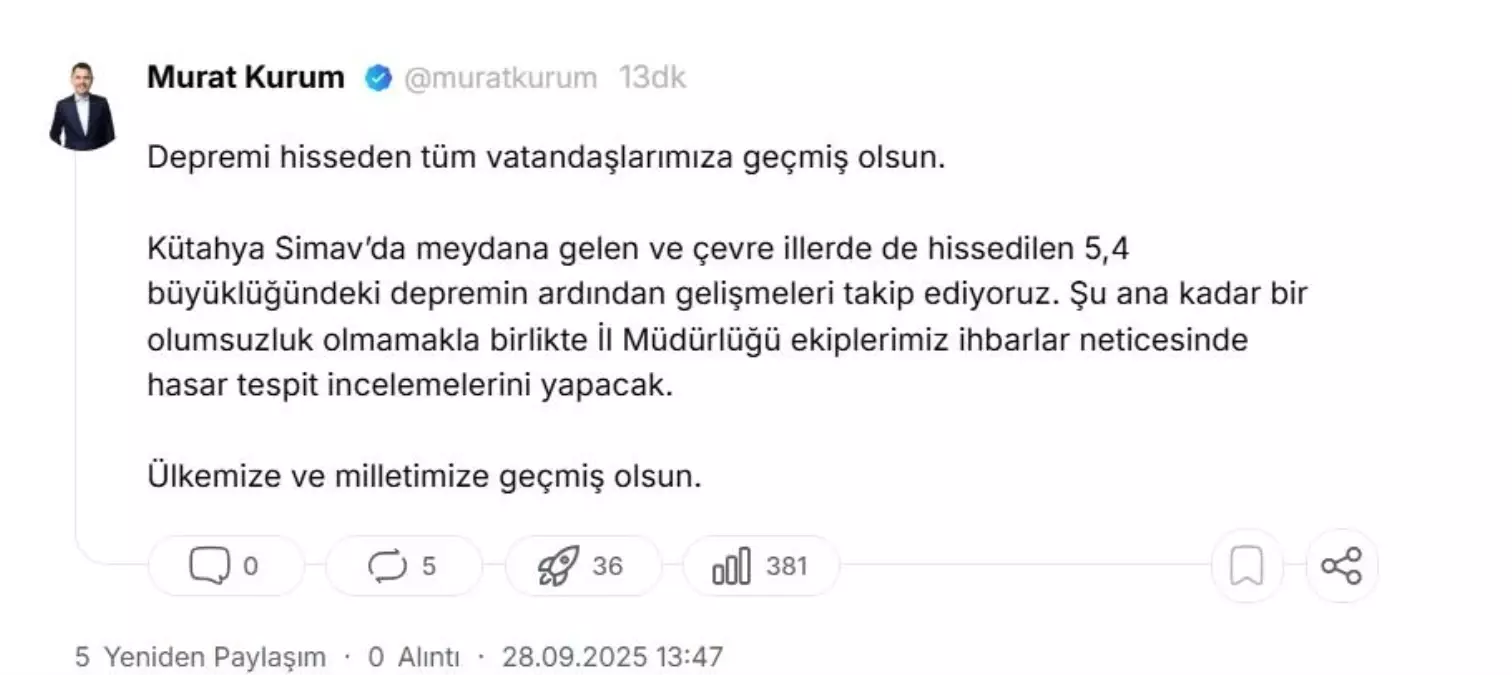Bakan Kurum'dan Simav Depremi için Geçmiş Olsun Mesajı