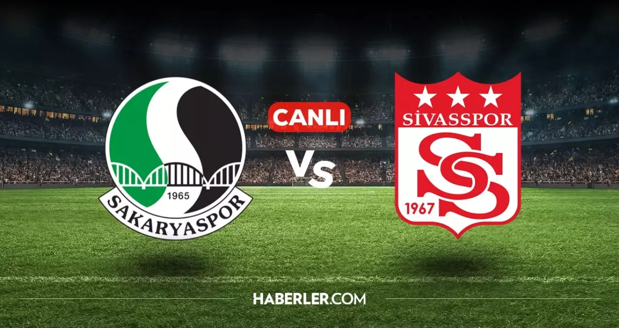 Sakaryaspor Sivasspor CANLI nereden izlenir? Sakaryaspor Sivasspor maçı hangi kanalda, nasıl izlenir?