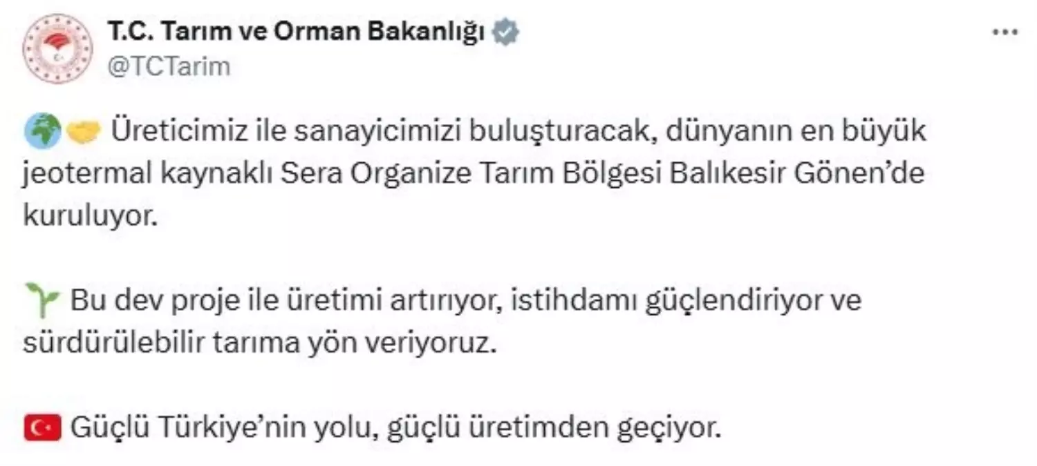 Dünyanın En Büyük Jeotermal Sera Organize Tarım Bölgesi Balıkesir'de Kuruluyor