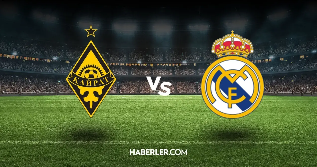 Kairat Real Madrid hangi kanalda? Kairat Real Madrid maçını hangi kanal veriyor, nerede izlenir?