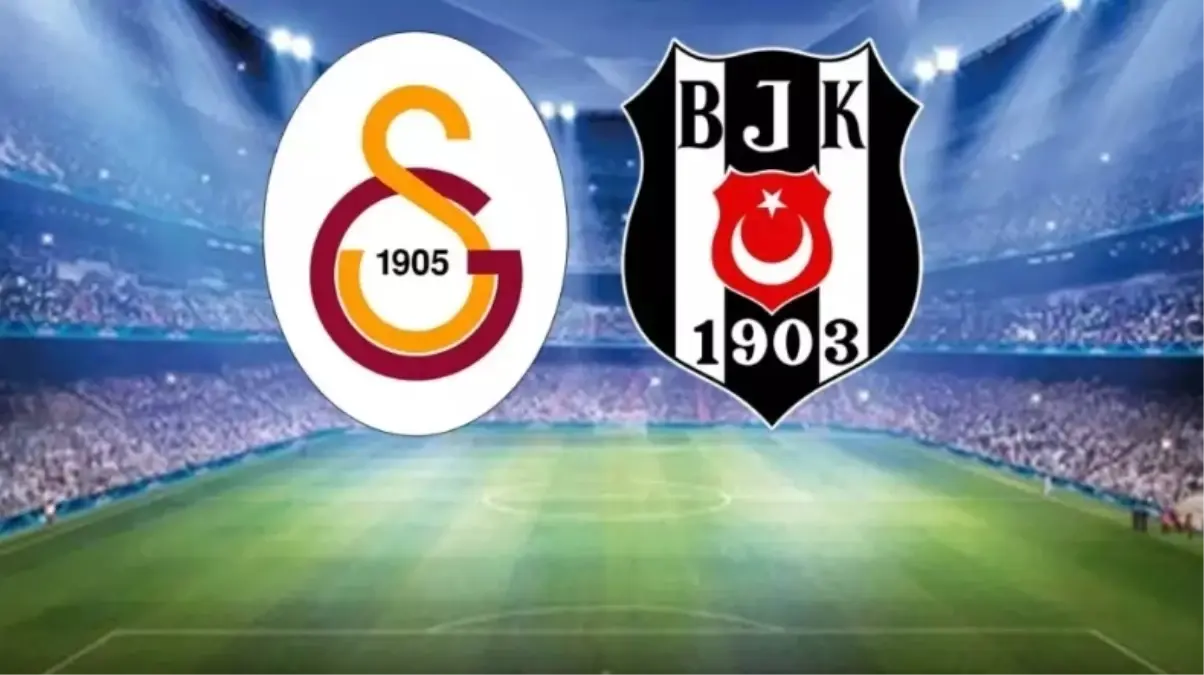 Galatasaray Beşiktaş maçı ne zaman?
