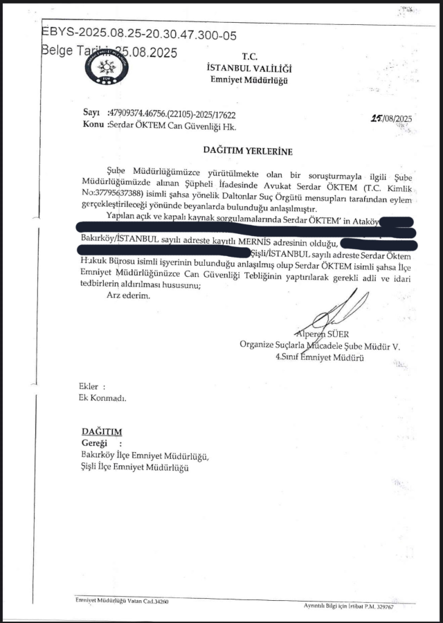 The Provincial Police Department sent a letter 2 months ago for Serdar Öktem, who was a victim of assassination: 'Daltons' may carry out an action, precautions should be taken