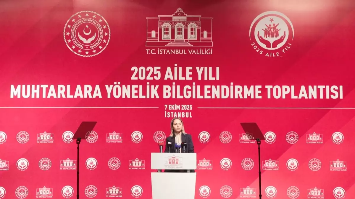 2025 Aile Yılı Kapsamında Muhtarlara Bilgilendirme Toplantısı