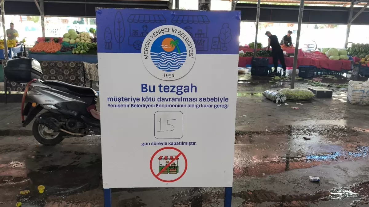 Mersin'de Pazar Esnafına Kötü Muamele Nedeniyle Cezalar Uygulandı