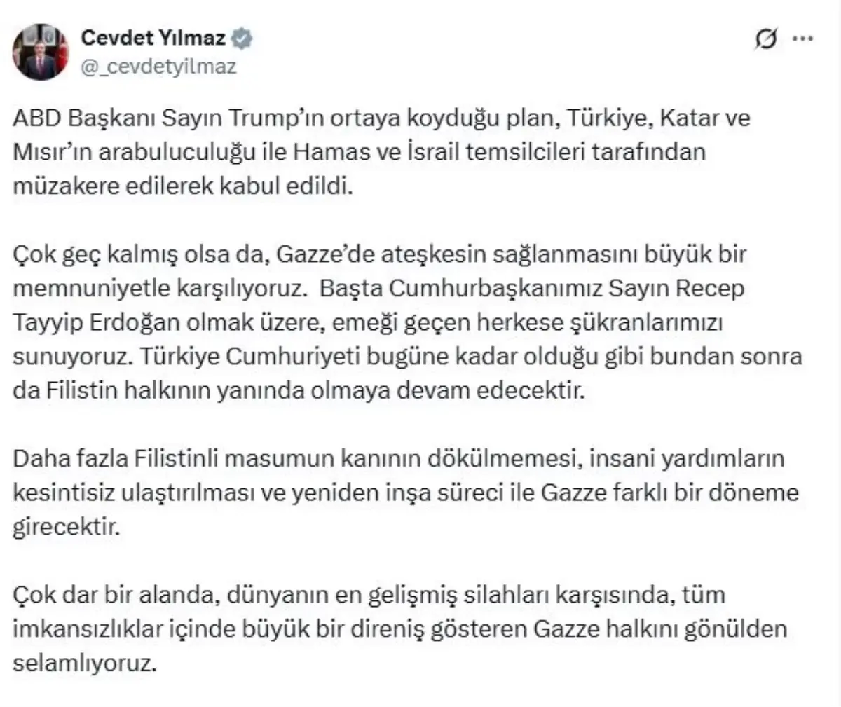 Cevdet Yılmaz: 'Gazze'de ateşkesin sağlanmasını büyük bir memnuniyetle karşılıyoruz'