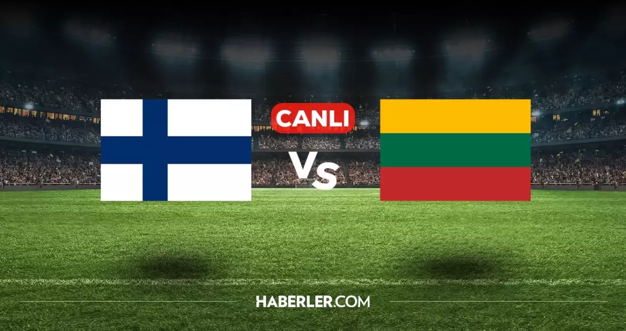 Finlandiya Litvanya CANLI nereden izlenir? Finlandiya Litvanya maçı hangi kanalda, nasıl izlenir?
