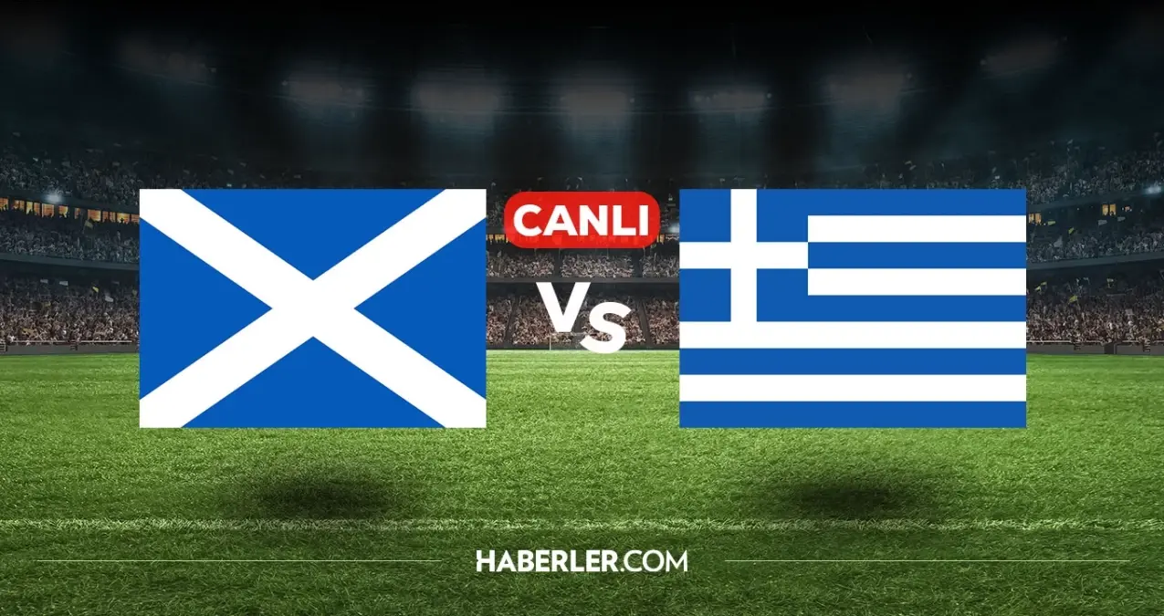 İskoçya Yunanistan CANLI nereden izlenir? İskoçya Yunanistan maçı hangi kanalda, nasıl izlenir?