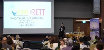 Uluslararası Rett Sendromu Konferansı İstanbul'da Başladı