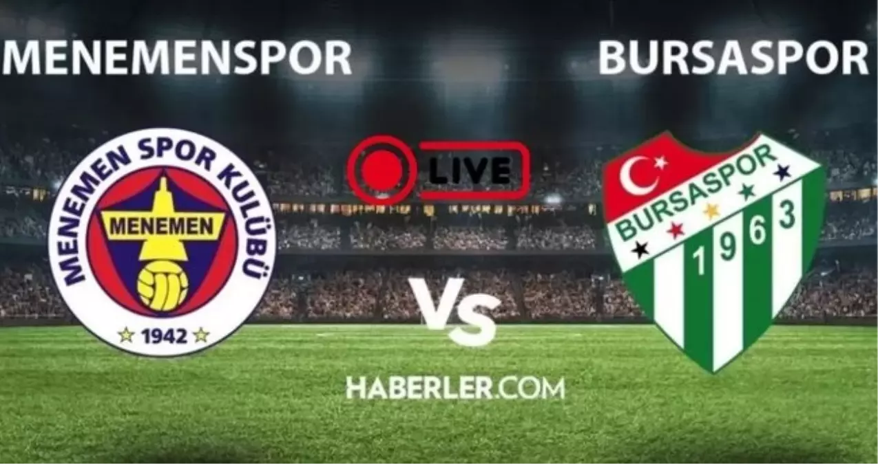 Bursaspor - Menemenspor CANLI ŞİFRESİZ nereden izlenir? Bursaspor - Menemenspor maçı hangi kanalda, nasıl izlenir?