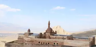 İshak Paşa Sarayı'nın UNESCO Dünya Mirası Listesi İçin Yönetim Planı Hazırlanıyor