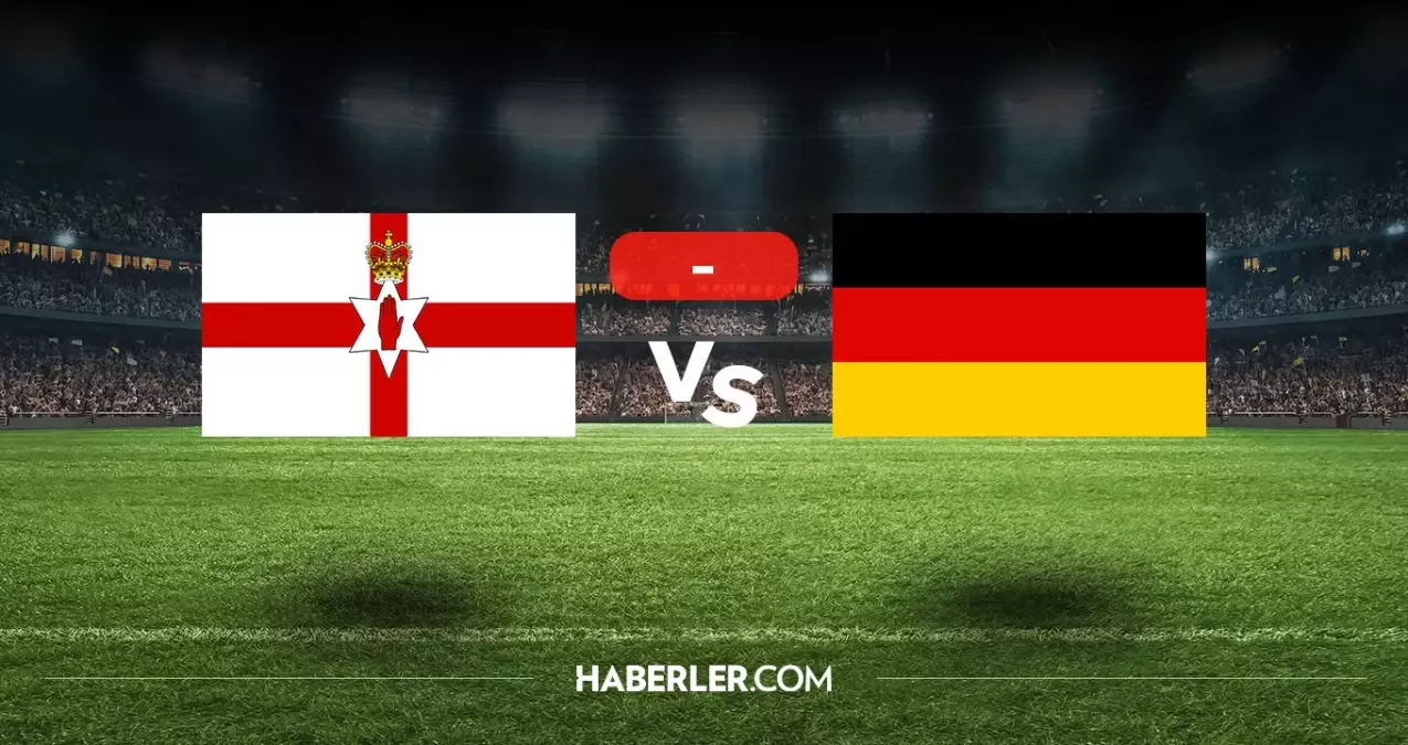 Kuzey İrlanda Almanya maçı kaç kaç, bitti mi? MAÇ SONUCU! Kuzey İrlanda Almanya golleri kim attı, canlı maç anlatımı!