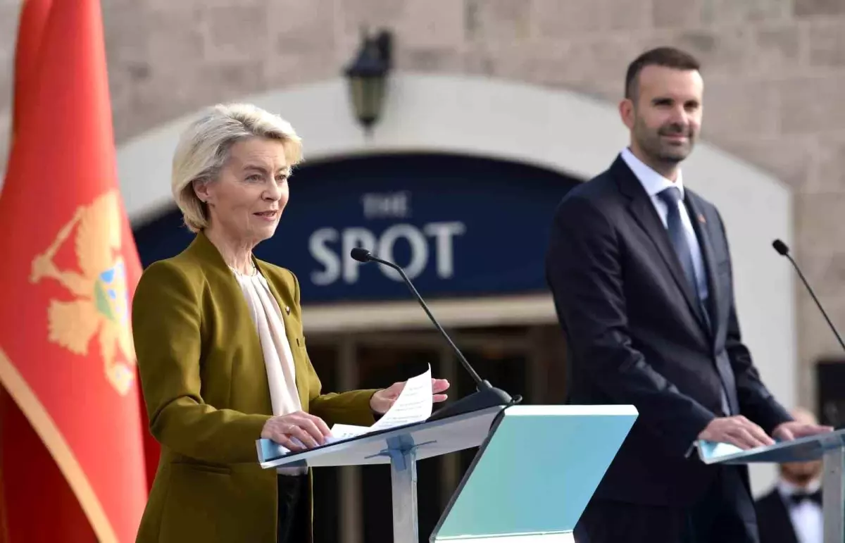 AB Komisyonu Başkanı Leyen: Karadağ 2028'de AB'nin 28. Üyesi Olabilir