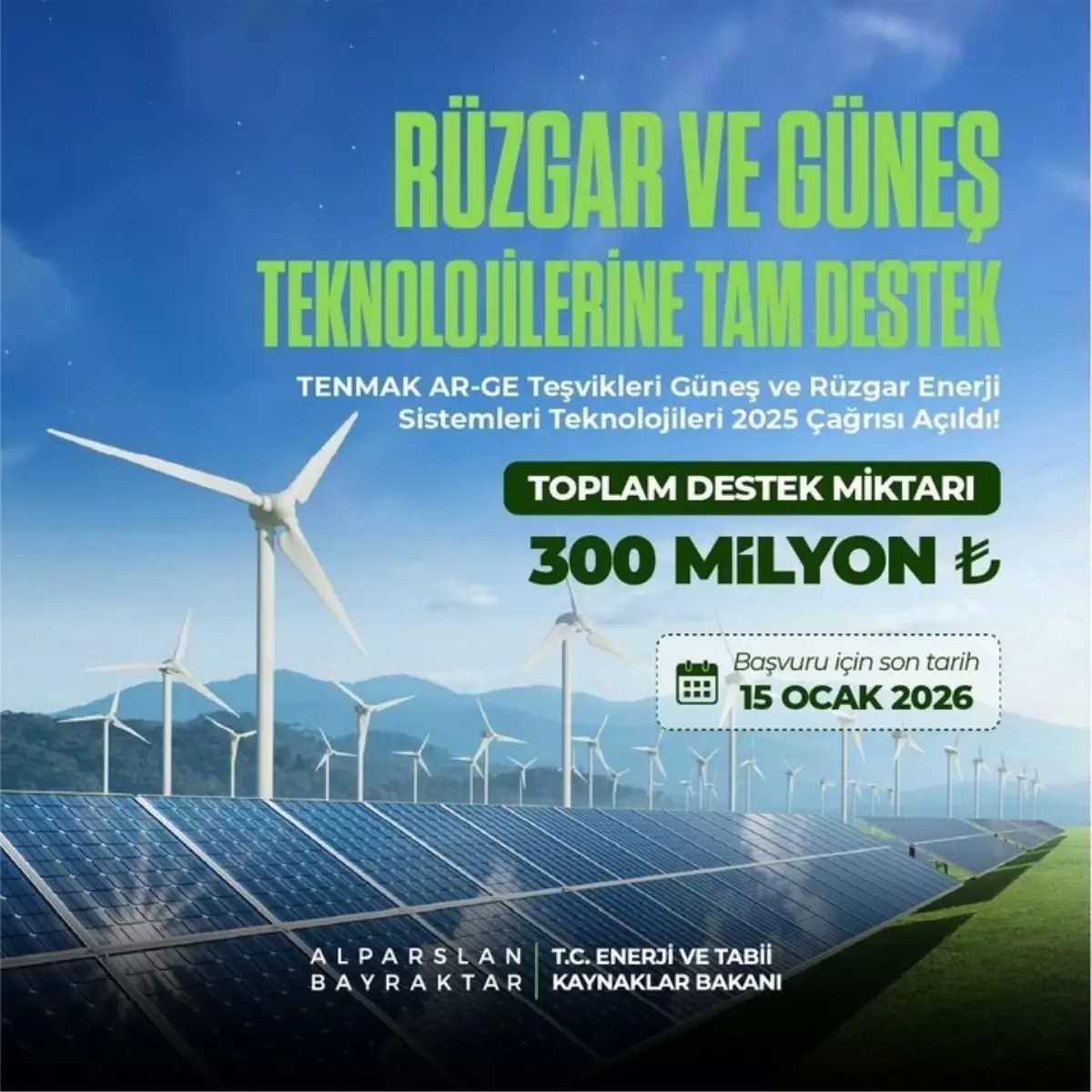 TENMAK, Güneş ve Rüzgar Enerji Projeleri İçin 150 Milyon Lira Destek Sağlayacak