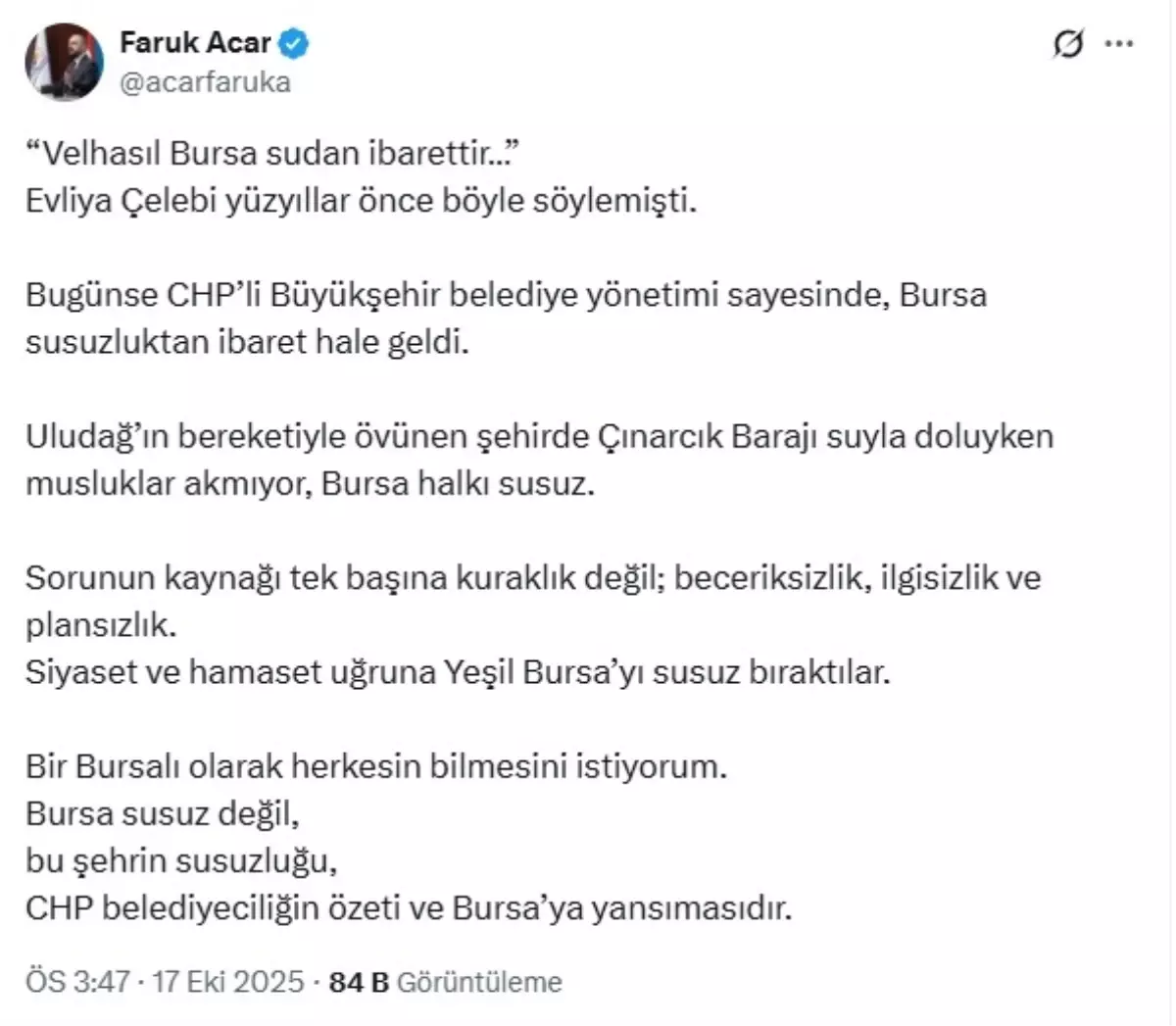 Faruk Acar: Bursa'nın Susuzluğu CHP Yönetiminden Kaynaklanıyor