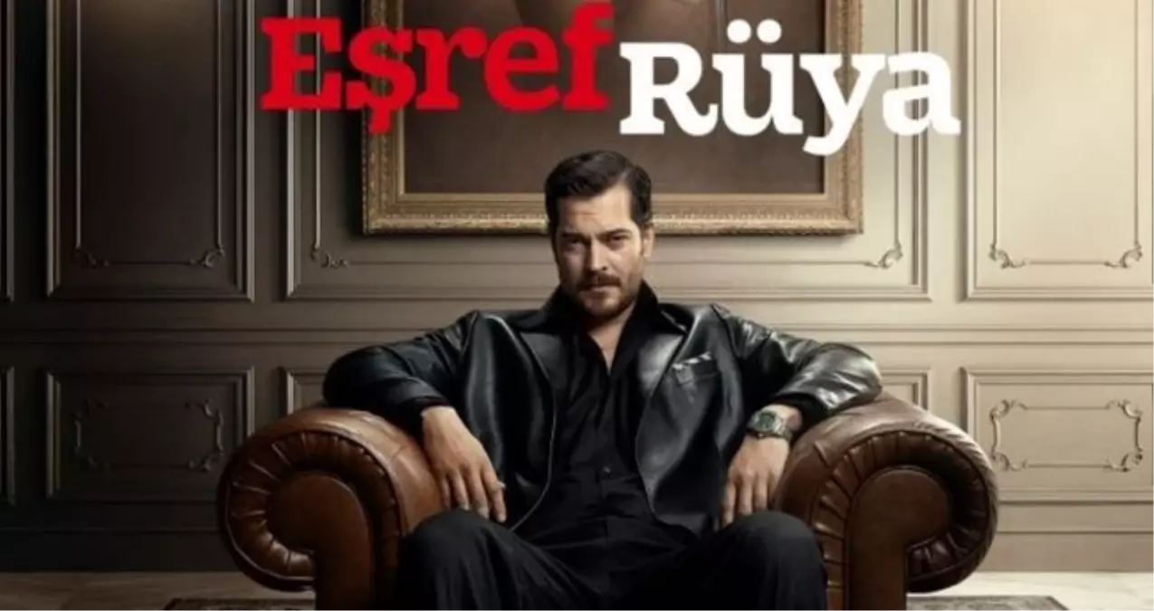 Eşref Rüya bitiyor mu? Eşref Rüya final mi yapıyor? Eşref Tek öldü mü?