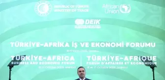 Sanayi ve Teknoloji Bakanı Kacır, Türkiye-Afrika İş ve Ekonomi Forumu'nda konuştu Açıklaması