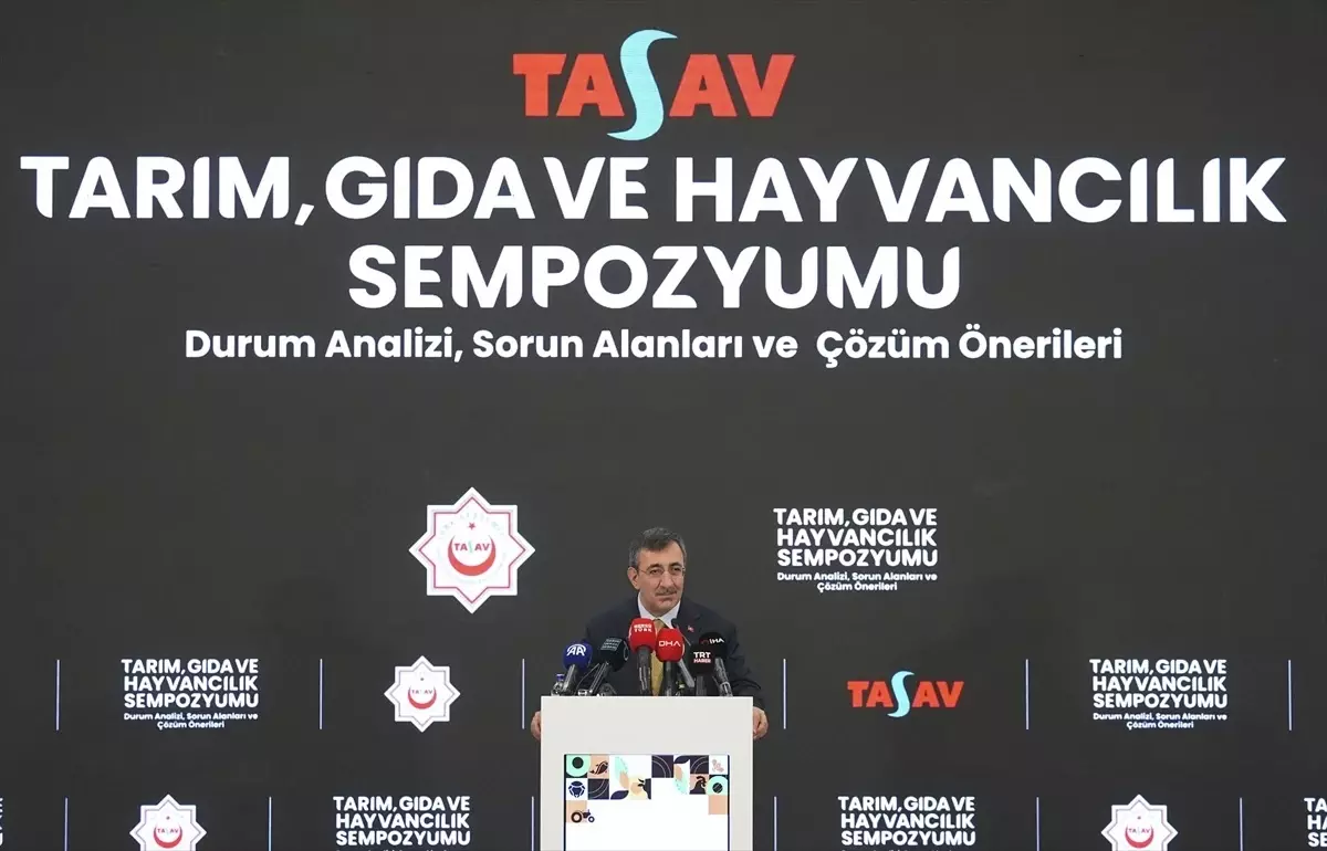 Cumhurbaşkanı Yardımcısı Yılmaz, 'Tarım, Gıda ve Hayvancılık Sempozyumu'nda konuştu Açıklaması