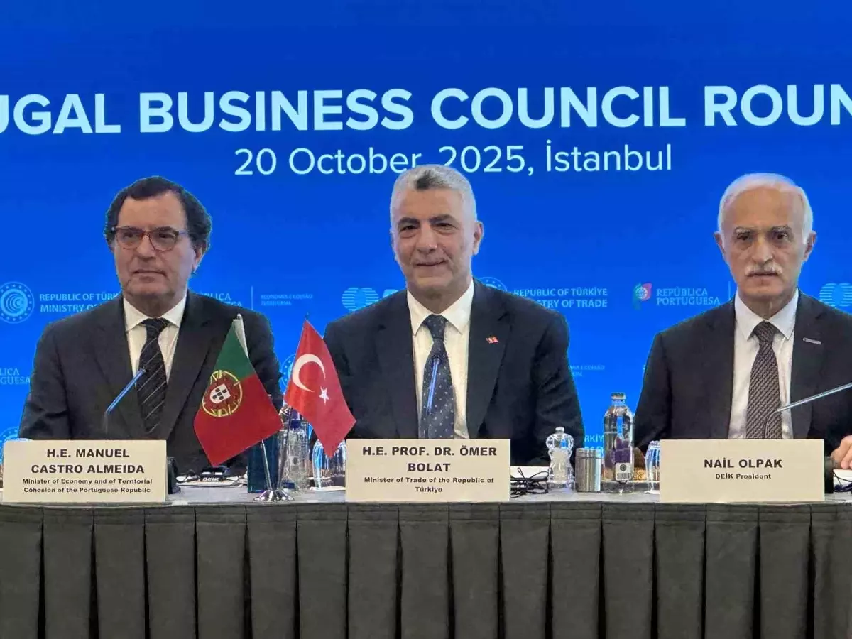 Türkiye ile Portekiz Arasındaki Ticaret Hacmi 3,5 Milyar Doları Aşacak