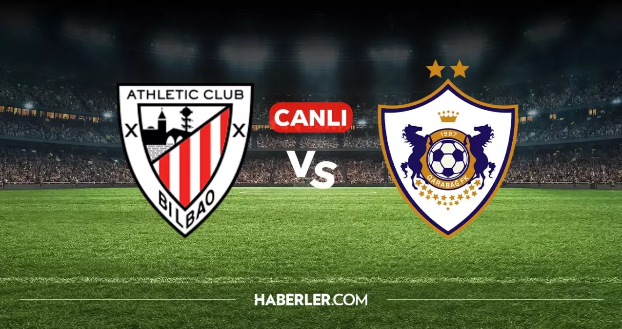 Athletic Bilbao Karabağ CANLI ŞİFRESİZ nereden izlenir? Athletic Bilbao Karabağ maçı hangi kanalda, nasıl izlenir?