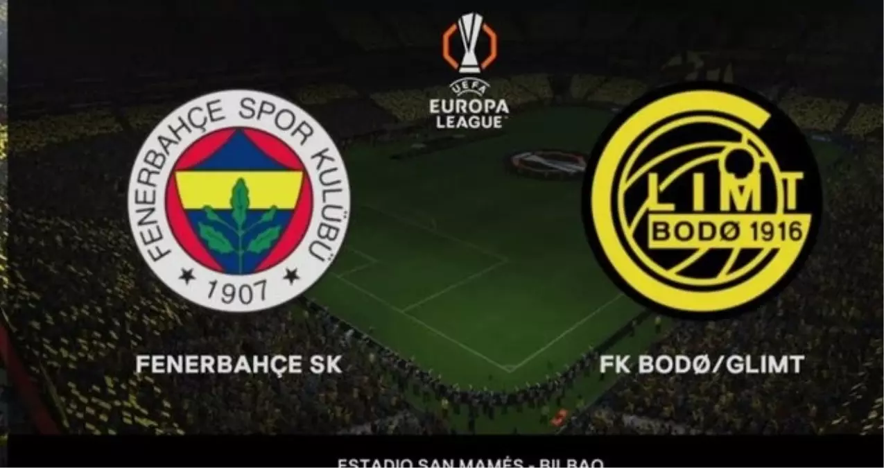 Fenerbahçe Bodo Glimt maç yaptı mı?