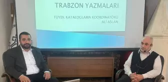 Trabzon Yazma Eser Koleksiyonu Tanıtıldı