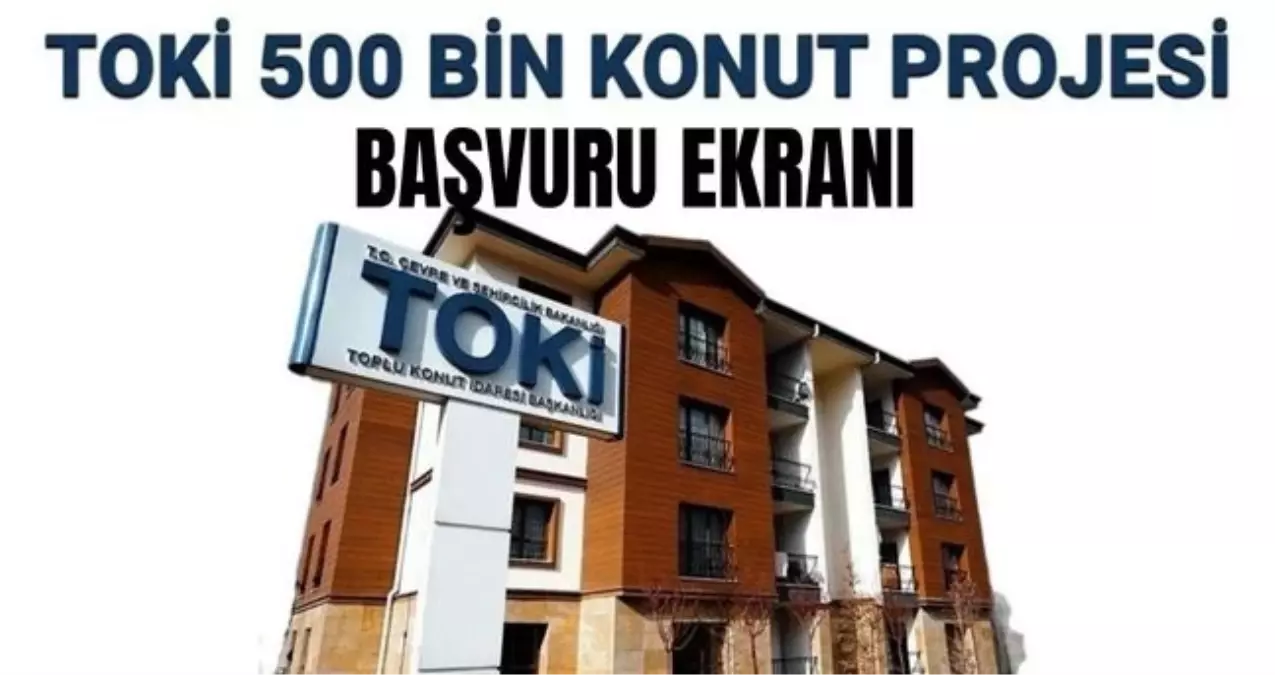 TOKİ SOSYAL KONUT BAŞVURU EKRANI: TOKİ kiralık konut başvuru şartları neler, kimler başvurabilir, nasıl başvurulur, taksit sayısı ne olacak?