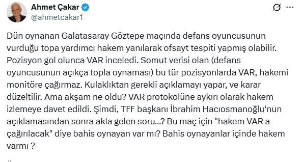 A shocking comment from Ahmet Çakar regarding the position in the Galatasaray - Göztepe match after the betting scandal