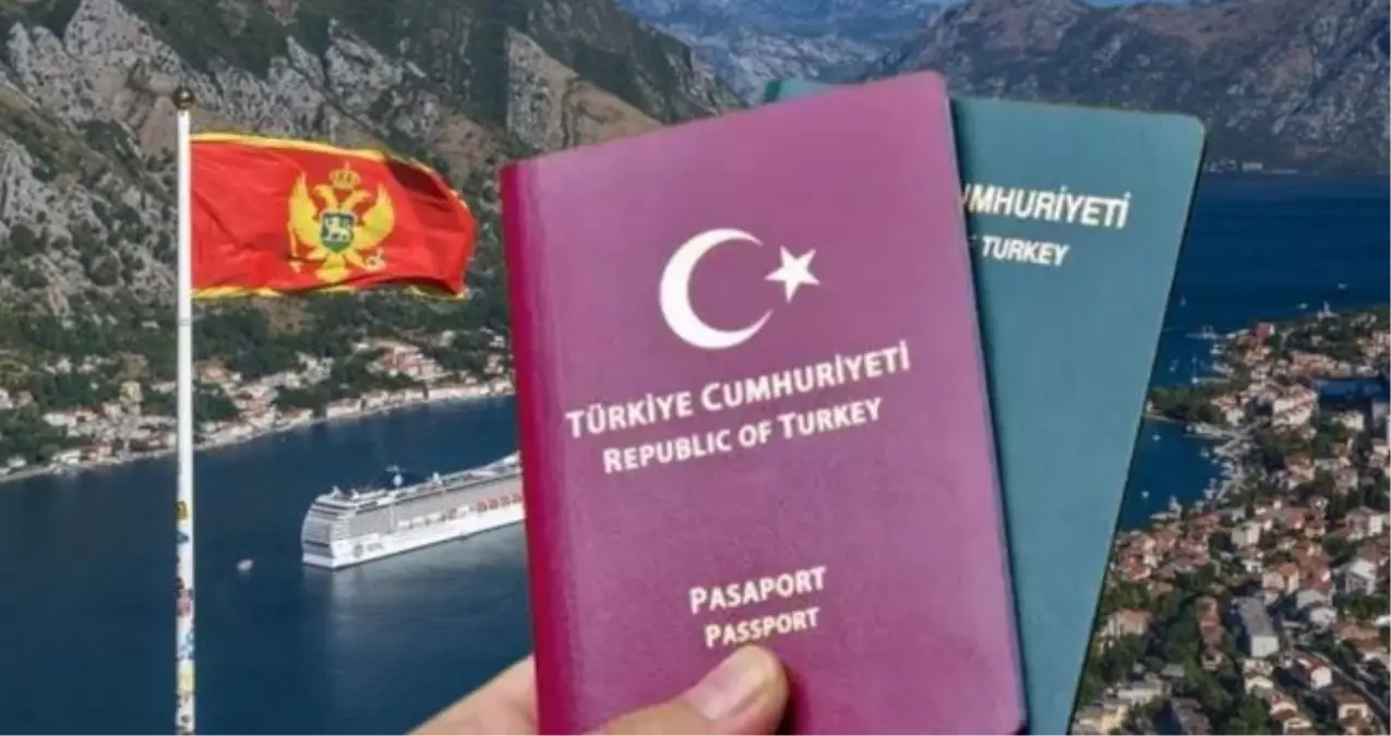 Karadağ Türkiye ile vize serbestisini askıya mı aldı? Karadağ'a giriş vizeli mi vizesiz mi?