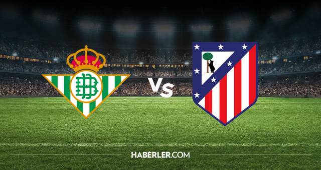 Real Betis Atletico Madrid CANLI izle! (ŞİFRESİZ) Real Betis Atletico Madrid maçı hangi kanalda, nasıl izlenir?