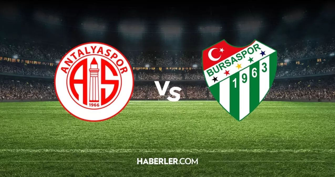 Antalyaspor Bursaspor hangi kanalda? Antalyaspor Bursaspor ZTK maçını hangi kanal veriyor, nerede izlenir?