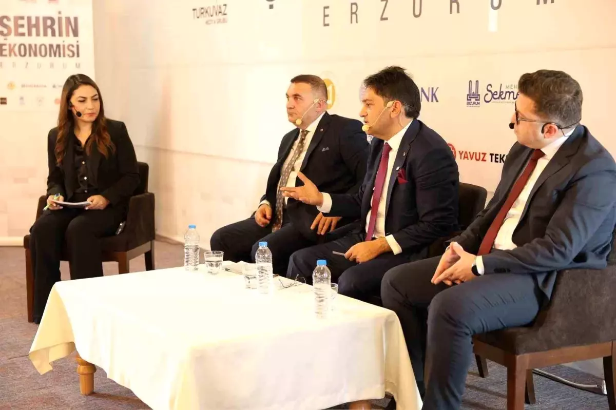 Erzurum Ekonomisi Panelinde Gelecek Vizyonu