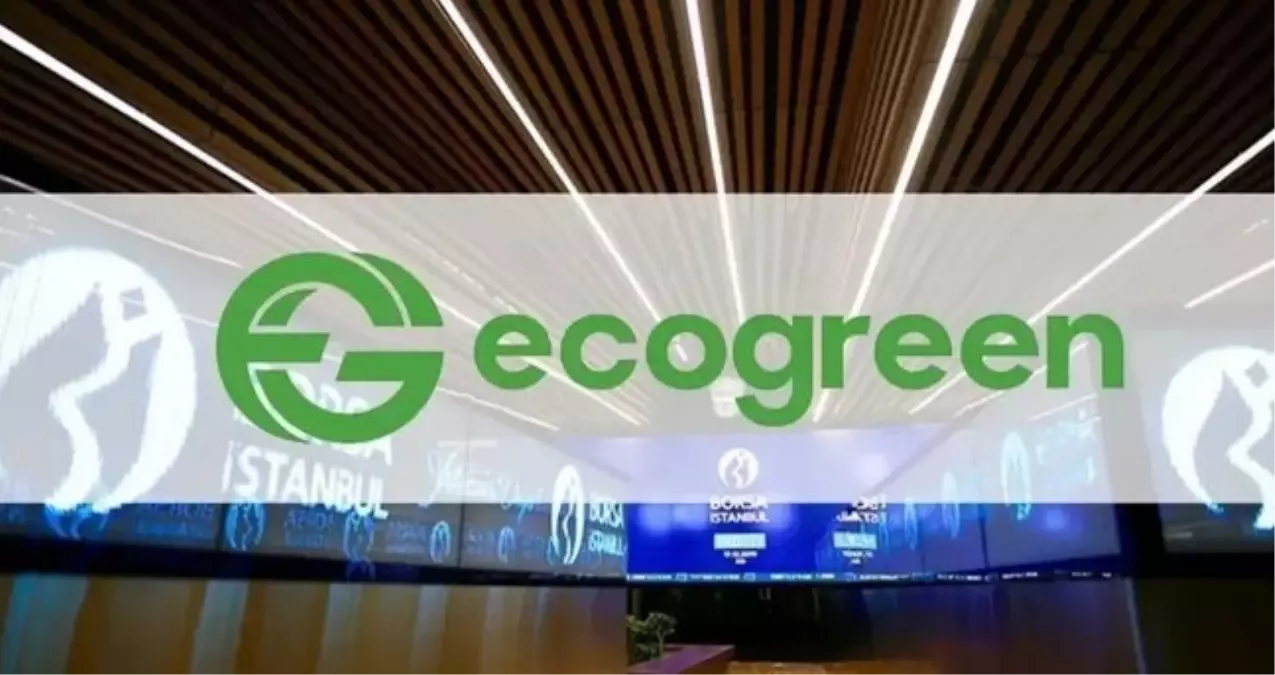 Ecogreen Enerji borsada ne zaman işlem görecek? Ecogreen Enerji halka arz kaç lot verdi?